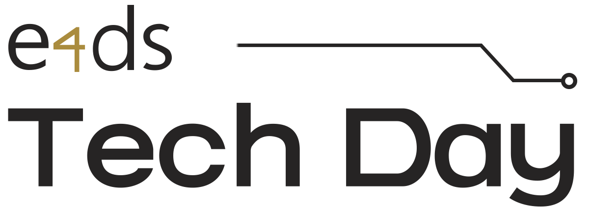 e4ds TechDay